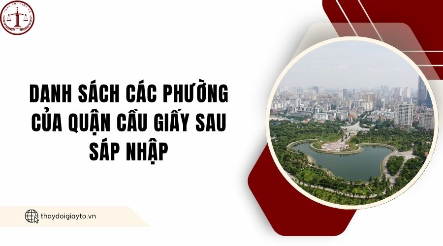 Danh sách các phường của Quận Cầu Giấy sau sáp nhập.jpg