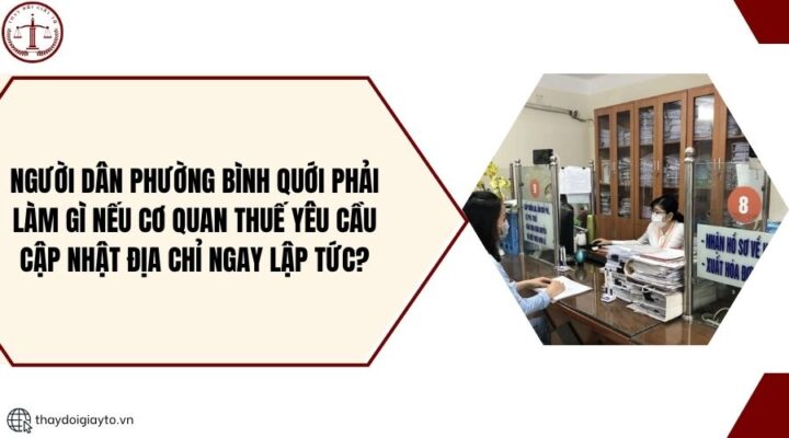 Người dân Phường Bình Quới phải làm gì nếu cơ quan thuế yêu cầu cập nhật địa chỉ ngay lập tức?.jpg
