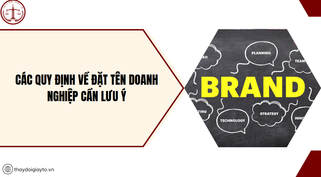 Các quy định về đặt tên doanh nghiệp cần lưu ý