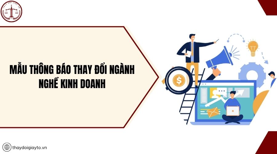 Mẫu thông báo thay đổi ngành nghề kinh doanh
