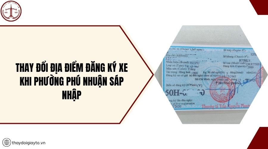 Thay đổi địa điểm đăng ký xe khi phường Phú Nhuận sáp nhập