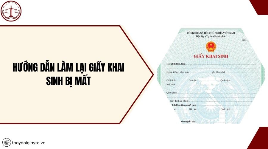 Hướng dẫn làm lại Giấy khai sinh bị mất