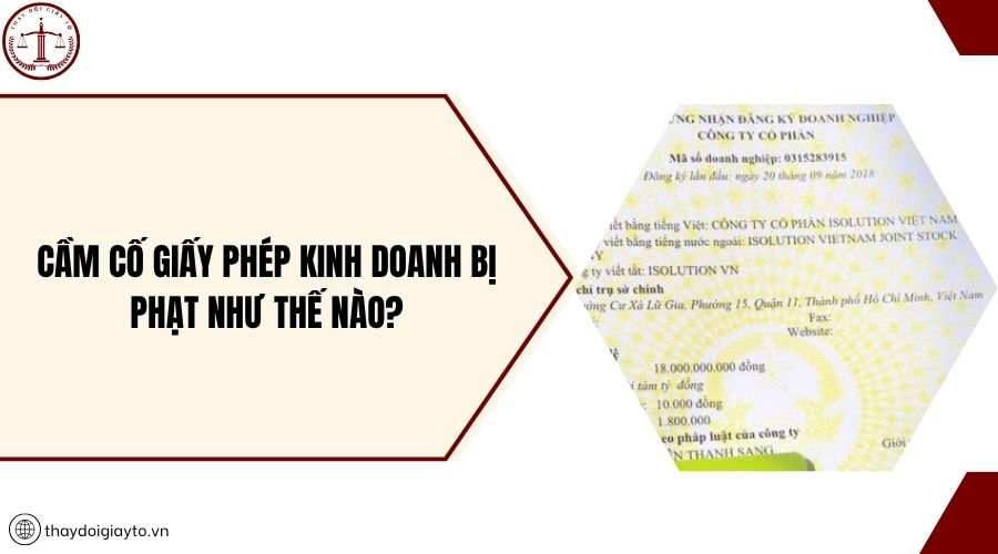 Cầm cố giấy phép kinh doanh bị phạt như thế nào?