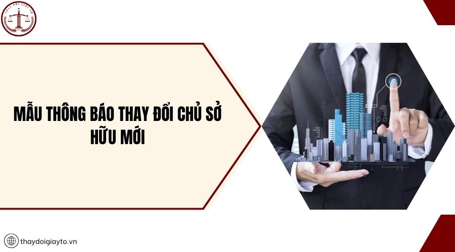 Mẫu thông báo thay đổi chủ sở hữu mới